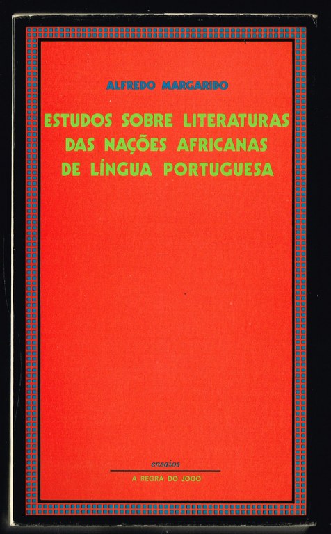 ESTUDOS SOBRE LITERATURAS DAS NAES AFRICANAS DE LNGUA PORTUGUESA